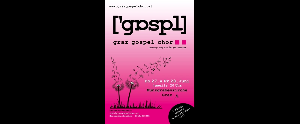Plakat für das Konzert des „Graz Gospel Chors“ am 27. und 28. Juni in der Münzgrabenkirche in Graz. Das Design zeigt Musiknoten, die auf einem rosa Hintergrund mit Farbverlauf elegant eine Vogelform bilden und den Geist dieser harmonischen Zusammenkunft einfangen.